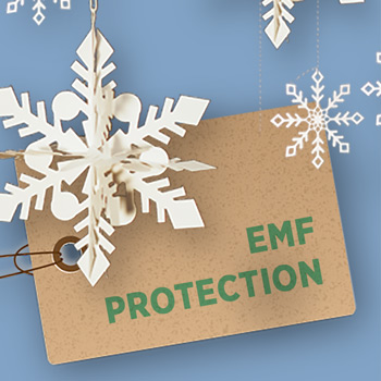 EMF Protection Favourites 